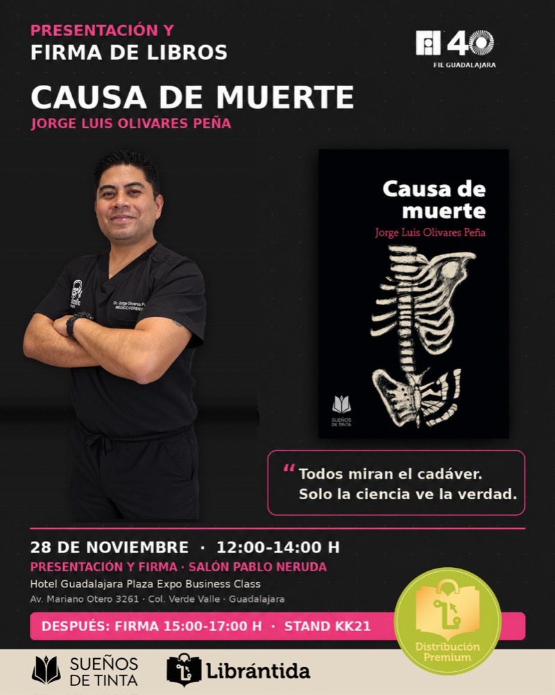 Cartel de la presentación y firma de Causa de muerte en la FIL Guadalajara, 28 de noviembre